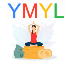 YMYL (Your Money Your Life)